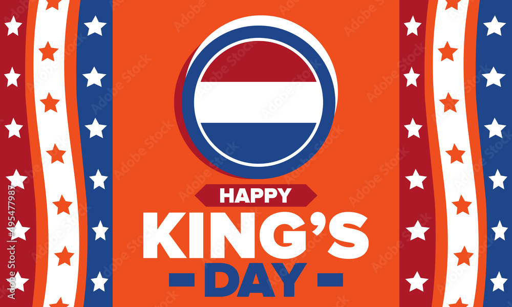 King’s Day in Netherlands. Koningsdag in Dutch. Nation’s cultural heritage and the celebrate birthday of His Majesty King. Dutch royal family. Netherlands flag. Orange colour or orange madness. Vector King’s Day in Netherlands. Koningsdag in Dutch. Nation’s cultural heritage and the celebrate birthday of His Majesty King. Dutch royal family. Netherlands flag. Orange colour or orange madness. Vector