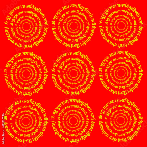 Lord Gayatri mantra round tyography in Devanagari letters. The mantra is a declaration of appreciation, to both the nurturing sun and the Divine. textile background.