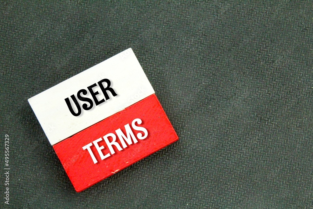 wooden board with the words User Terms wooden board with the words User Terms