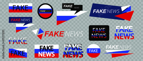 Fake news from Russia icons set. Russia flag with text "fake news" banner for tv, website or social media. Vector illustrations isolated on transparent background.