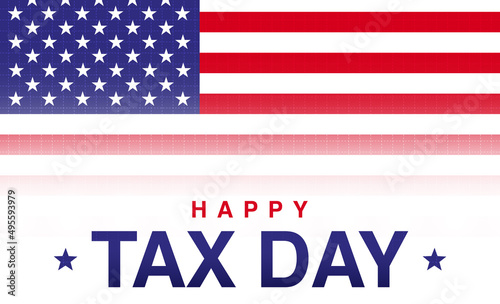 Happy Tax Day Background with United States Flag in the Backdrop. US Tax day wallpaper