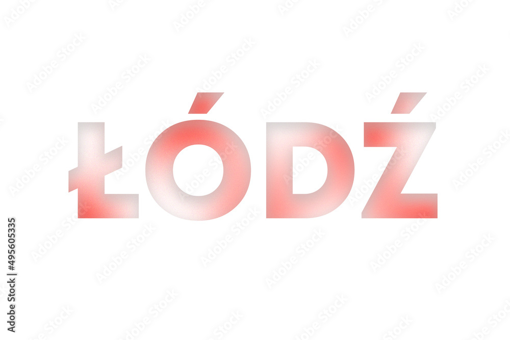 Lodz lettering decorated with white and red blurred gradient. Illustration on white, cut out clipart elements for design decoration, sticker, t-shirt print, banner, apps, web Lodz lettering decorated with white and red blurred gradient. Illustration on white, cut out clipart elements for design decoration, sticker, t-shirt print, banner, apps, web