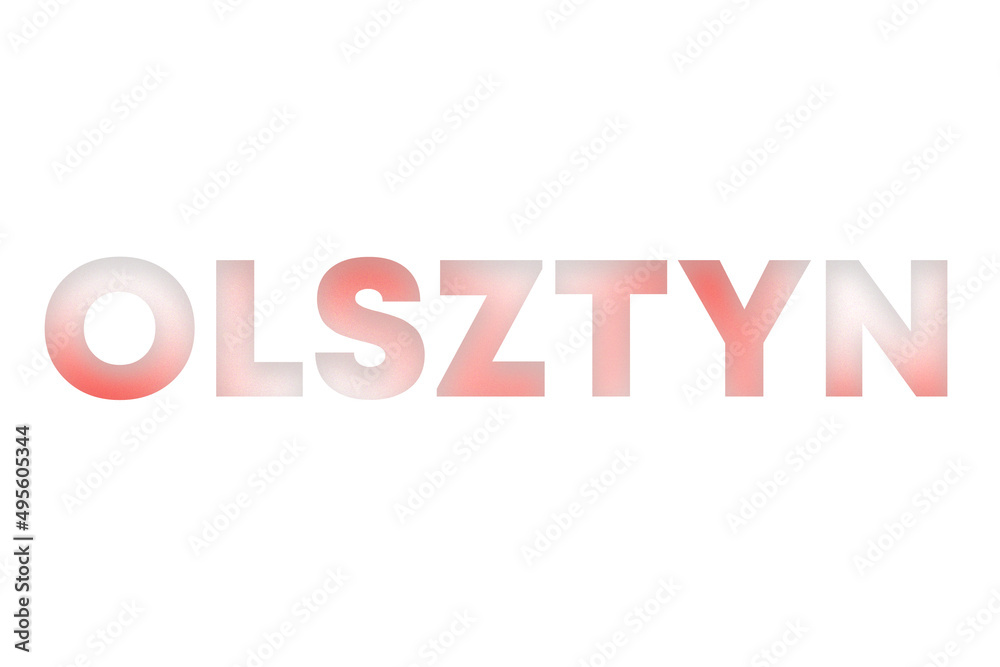 Olsztyn lettering decorated with white and red blurred gradient. Illustration on white, cut out clipart elements for design decoration, sticker, t-shirt print, banner, apps, web