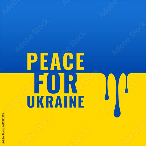 peace for ukraine poster for russia invasion in the nation concept