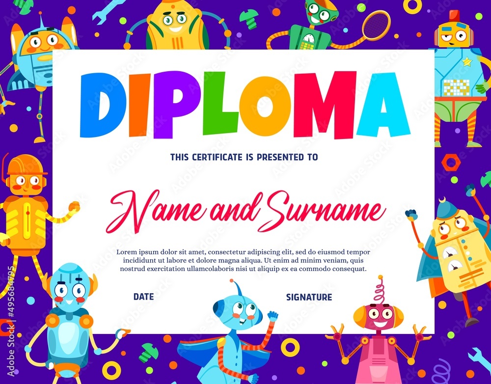 Obraz premium Kids diploma with cartoon mechanic robots and droids vector background frame. Kindergarten education achievement diploma, appreciation certificate or contest winner award with funny bot characters