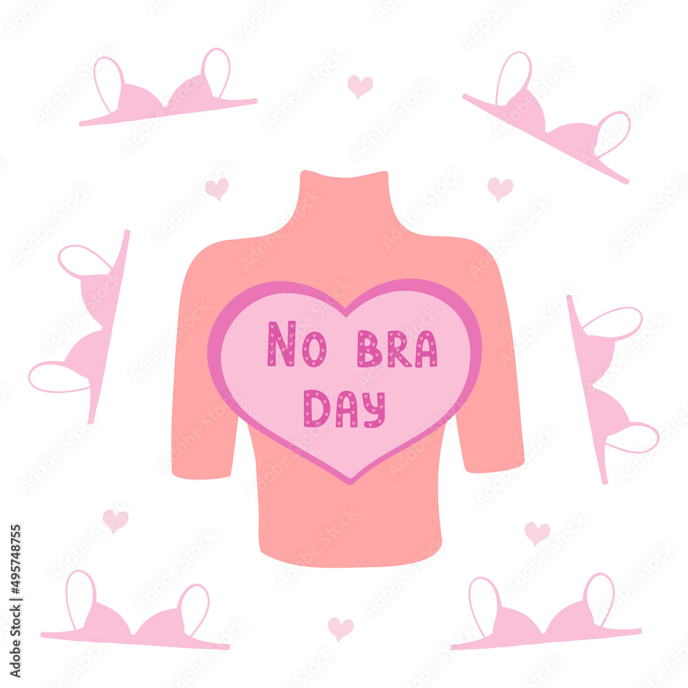 No Bra Day. Vector Illustration for printing, backgrounds, covers, packaging, greeting cards, posters, stickers, textile and seasonal design. Isolated on white background.