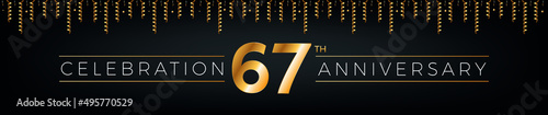 67th anniversary. Sixty-seven years birthday celebration horizontal banner with bright golden color.