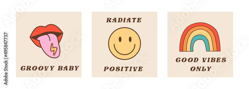 Set of cards or posters with positive quotes in 60s 70s style. Hippie culture phrases with vintage icons. Sticking out tongue, rainbow and smiley face. Groovy hippy lettering. Vector illustration.