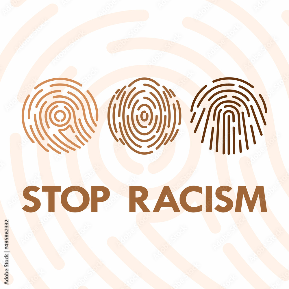 An illustration with fingerprints with different skin tones on the background of the inscription stop racism social equality.
