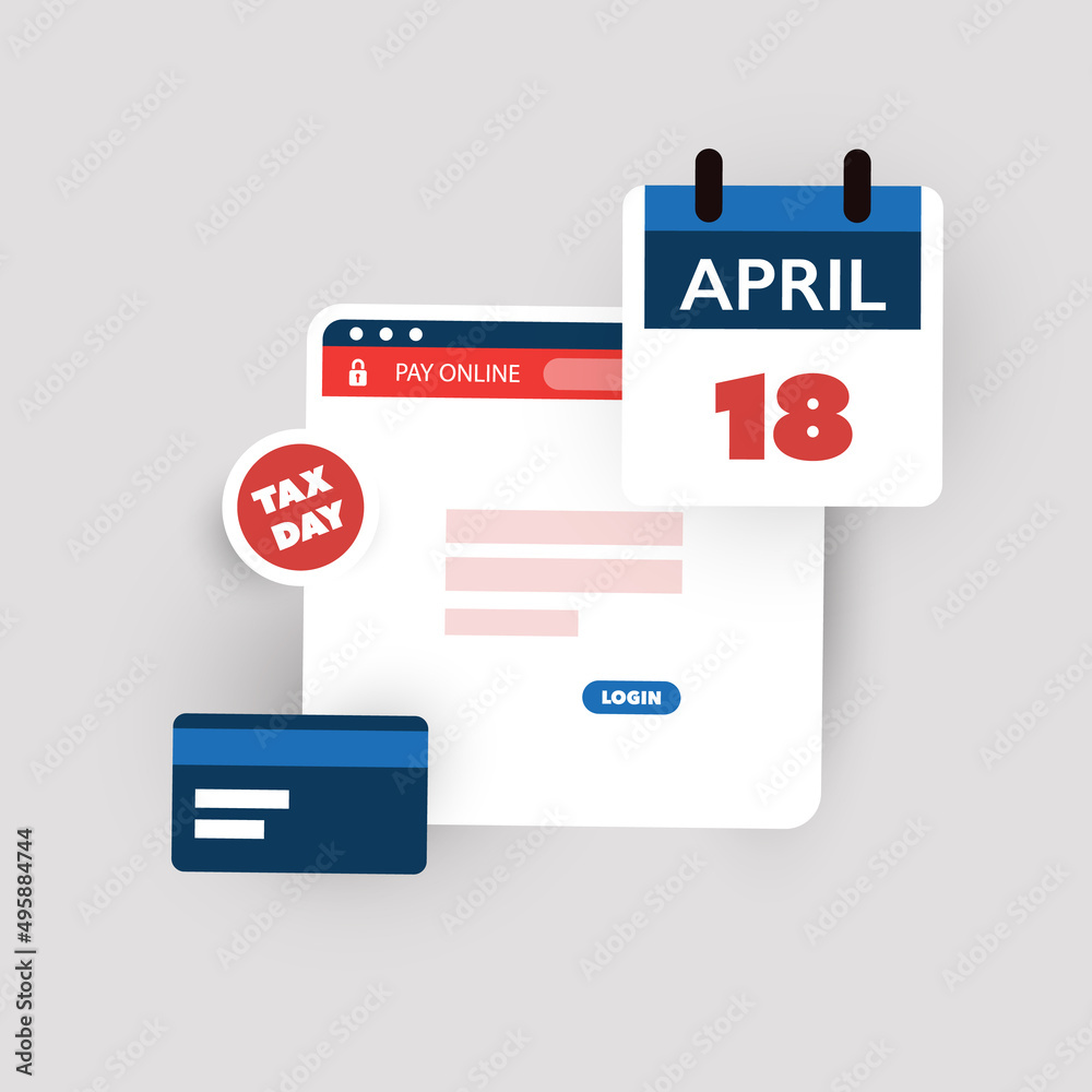 Tax Day Reminder, USA Tax Deadline, Due Date Warning Design Concept - Using Internet, App, Web Site for IRS Federal Income Tax Document Return and Credit Card for Payment - 18th April 2023 Tax Day Reminder, USA Tax Deadline, Due Date Warning Design Concept - Using Internet, App, Web Site for IRS Federal Income Tax Document Return and Credit Card for Payment - 18th April 2023