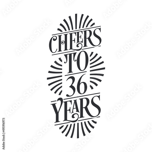 36 years vintage birthday celebration, Cheers to 36 years
