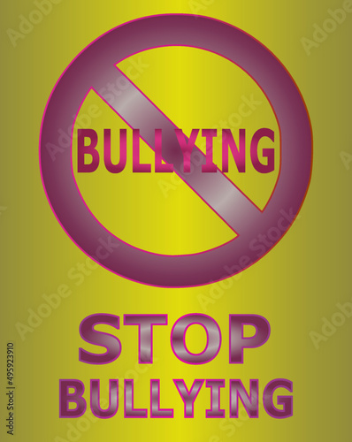 Social problems among people. Stop bullying sign.
