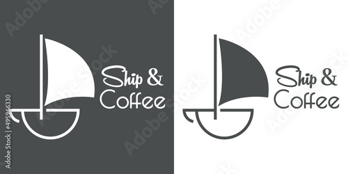 Coffee Shop. Beach bar. Logotipo con texto Ship & Coffee con silueta de barco de vela en taza de café con líneas en fondo gris y fondo blanco