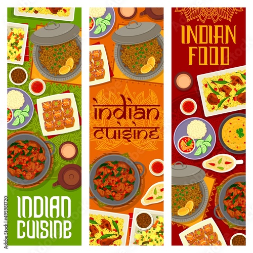 Indian food restaurant meals vertical banners. Chicken Biryani, Masoor Dal lentil soup and masala tea, pumpkin ginger cake, lamb and spinach Saag Gosht, pork and lentil curry, white gravy vector