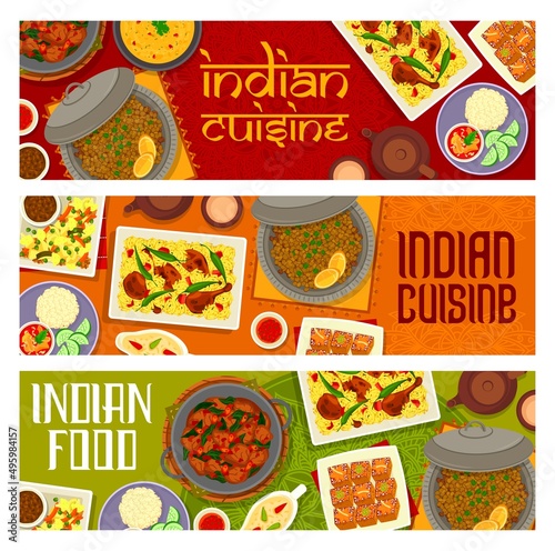 Indian cuisine meals, restaurant menu dishes banner. White gravy, masala tea and pumpkin ginger cake, Saag Gosht lamb and spinach, pork and lentil curry, Masoor Dal lentil soup, chicken Biryani vector