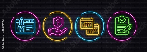 Calendar, Protection shield and Start business minimal line icons. Neon laser 3d lights. Rfp icons. For web, application, printing. Schedule planner, Insurance claim, Launch idea. Vector