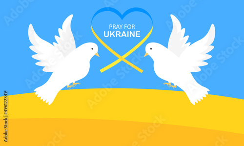 Ukraine flag and pigeons with message pray with Ukraine