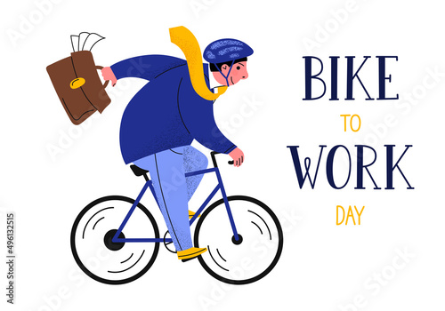 Bike To Work Day. Business man riding bike in helmet with bag isolated on white background. Hand drawn lettering. Vector illustration.