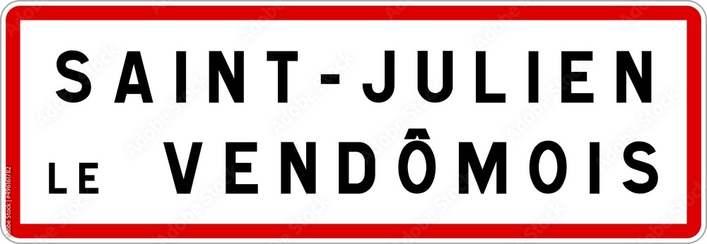 Panneau entrée ville agglomération Saint-Julien-le-Vendômois / Town entrance sign Saint-Julien-le-Vendômois