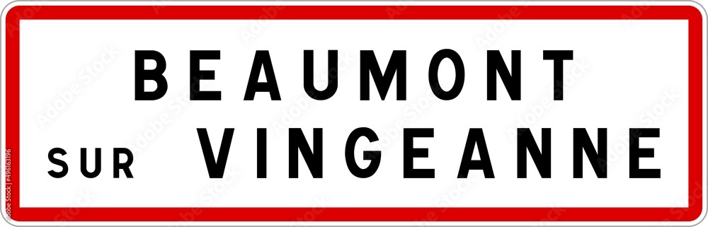 Panneau entrée ville agglomération Beaumont-sur-Vingeanne / Town entrance sign Beaumont-sur-Vingeanne Panneau entrée ville agglomération Beaumont-sur-Vingeanne / Town entrance sign Beaumont-sur-Vingeanne