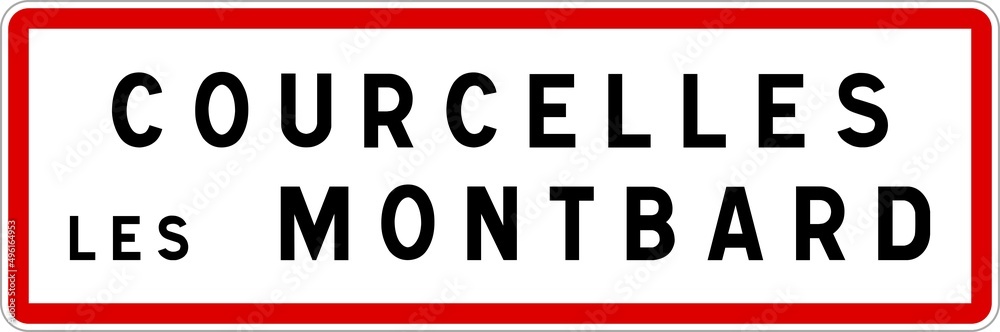Panneau entrée ville agglomération Courcelles-lès-Montbard / Town entrance sign Courcelles-lès-Montbard Panneau entrée ville agglomération Courcelles-lès-Montbard / Town entrance sign Courcelles-lès-Montbard