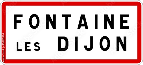 Panneau entrée ville agglomération Fontaine-lès-Dijon / Town entrance sign Fontaine-lès-Dijon