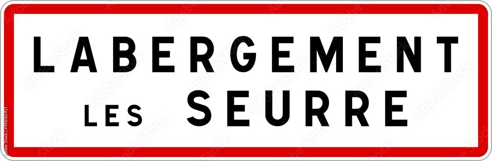 Panneau entrée ville agglomération Labergement-lès-Seurre / Town entrance sign Labergement-lès-Seurre Panneau entrée ville agglomération Labergement-lès-Seurre / Town entrance sign Labergement-lès-Seurre