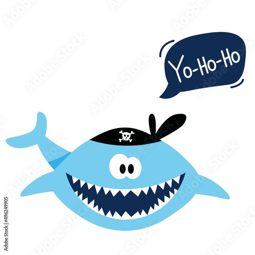 Cute pirate shark in a hat with a pirate quote in a speech bubble on a white background. Handdrawn vector illustration. Scandinavian style design. 