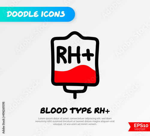 Blood bag with plasma. Doodle thin line icon. Blood donation. Blood type RH+. Vector illustration.