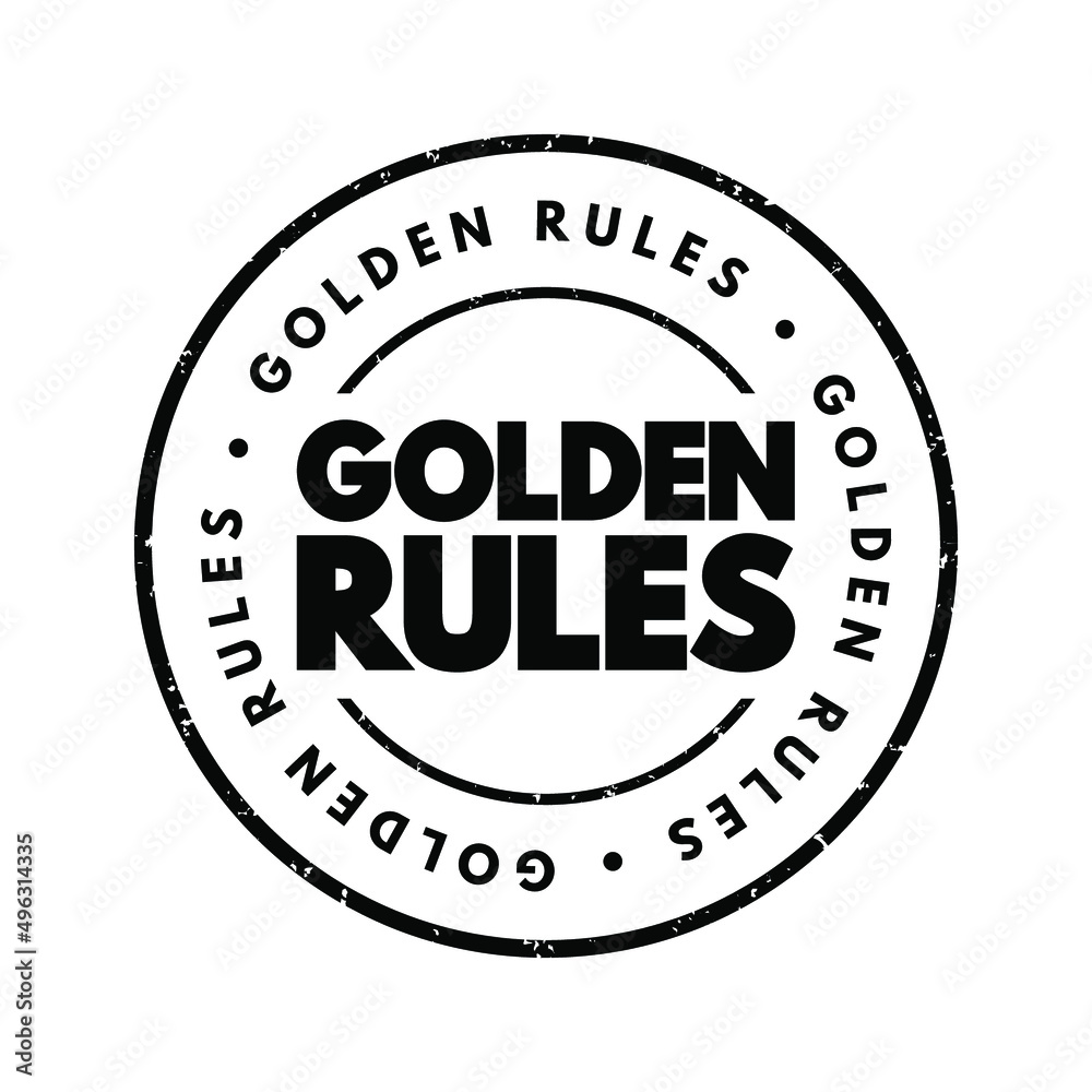 Golden Rules text stamp, concept background