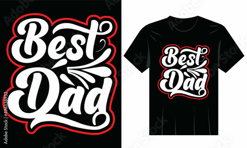 Best dad t-shirt Design