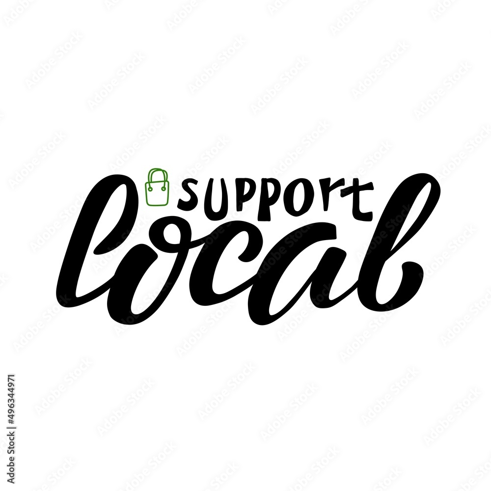 Hand drawn vector illustration with black lettering on white background Shop Local for advertising, announce, flyer, card, media, design, brochure, sign, label, poster, website, banner, template Hand drawn vector illustration with black lettering on white background Shop Local for advertising, announce, flyer, card, media, design, brochure, sign, label, poster, website, banner, template