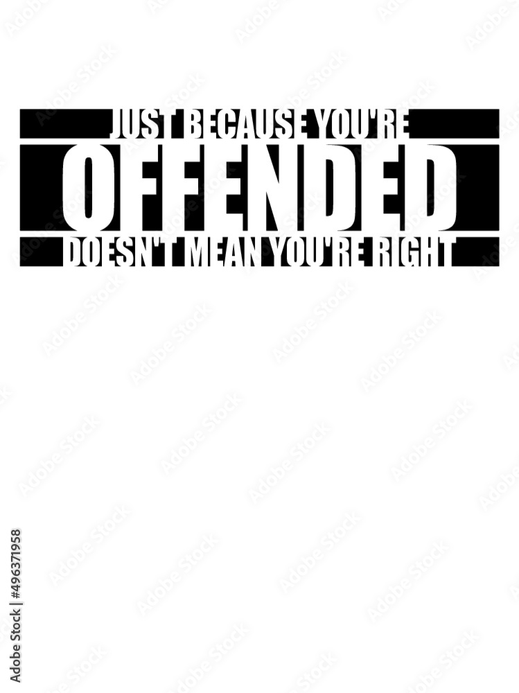 Obraz premium Offended Balken Spruch 