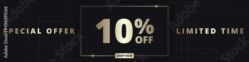 10 off sale banner. Special offer limited time 10 percent off. Sale discount offer. Luxury promotion banner with golden typography ten percent discount on black background. Vector illustration