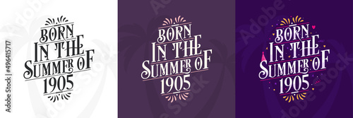 Born in the Summer of 1905 set, 1905 Lettering birthday quote bundle