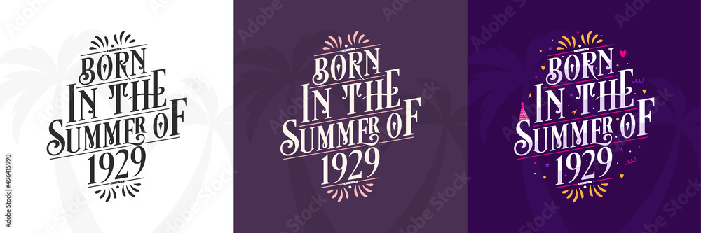Born in the Summer of 1929 set, 1929 Lettering birthday quote bundle