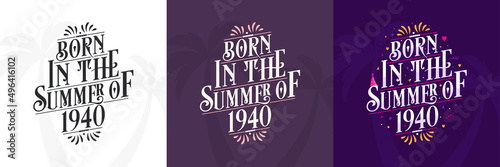 Born in the Summer of 1940 set, 1940 Lettering birthday quote bundle