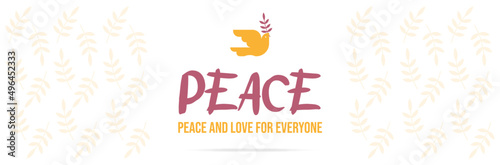 Peace - Banner - Peace and live for everyone - Dove illustration