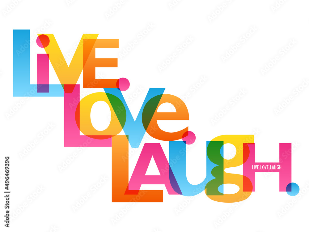 LIVE. LOVE. LAUGH. colorful vector typography banner