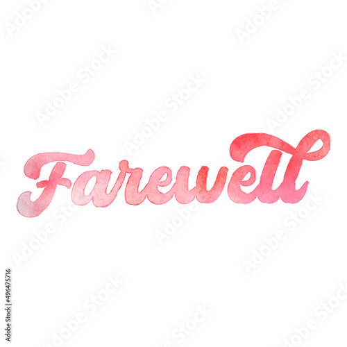 Text ‘Farewell’ written in hand-lettered watercolor script font.