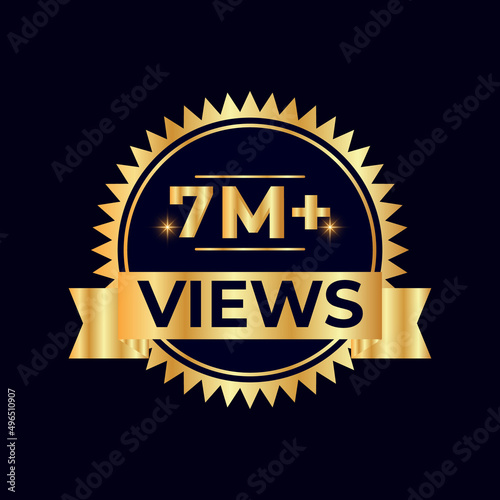 7 Million Plus Views Vector.  views sticker for Social Network friends or followers, like
