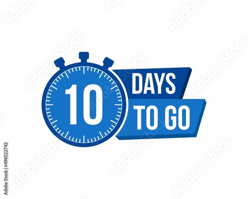 10 Days to go. Countdown timer. Clock icon. Time icon. Count time sale. Vector stock illustration.