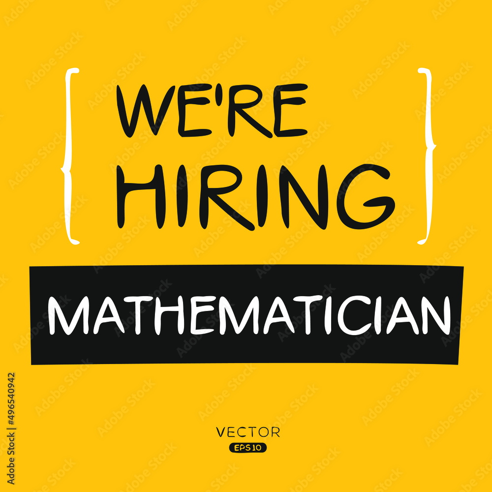 Obraz premium We are hiring Mathematician, vector illustration.