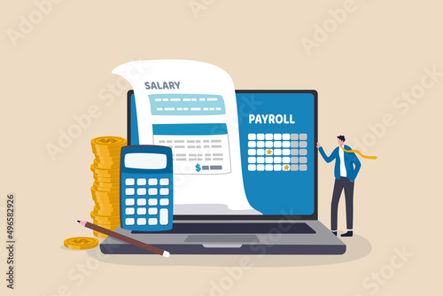 Salary payroll system, online income calculate and automatic payment, office accounting administrative or calendar pay date, employee wages concept, businessman standing with online payroll computer. photo