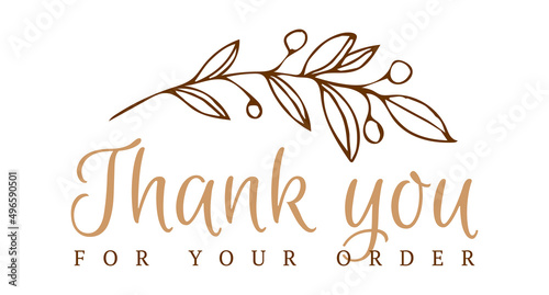 Vintage vector thank you for your order handwritten inscription. hand drawn lettering. Thank you calligraphy. Thank you card. Vector illustration.