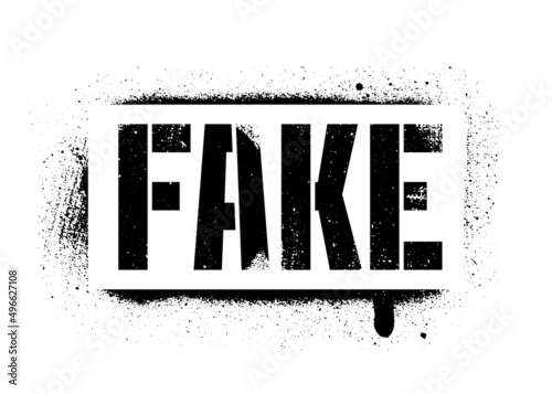 Stencil FAKE inscription. Black forbidden graffiti print on white background. Vector design street art
