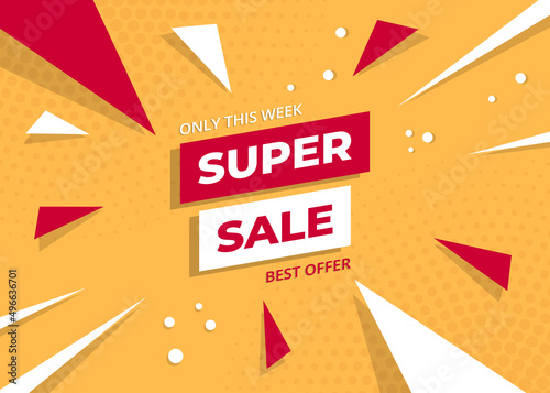 Super Sale banner design only this week, best offer. Vector.