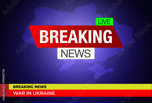 Breaking news live on world map background with  Ukraine flag. Background screen saver on breaking news. Vector illustration.