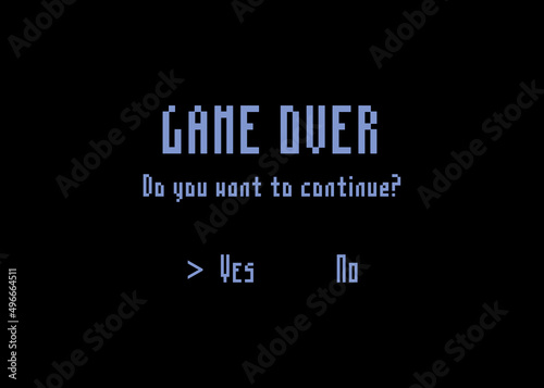 A simple Game Over screen from the old days, asking Do you want to continue? Two choices: yes (highlighted) or no. Computer 8 bit characters, retro vintage mosaic style. 