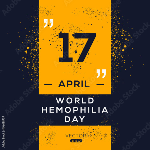 Creative design for (World Hemophilia Day), 17 April, Vector illustration.